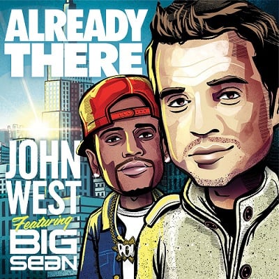 John West – Already There f. Big Sean