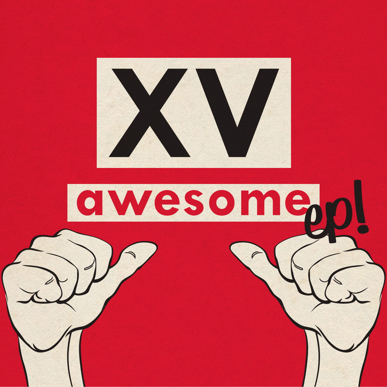 XV – Awesome EP [Artwork x Tracklist x Release Date]