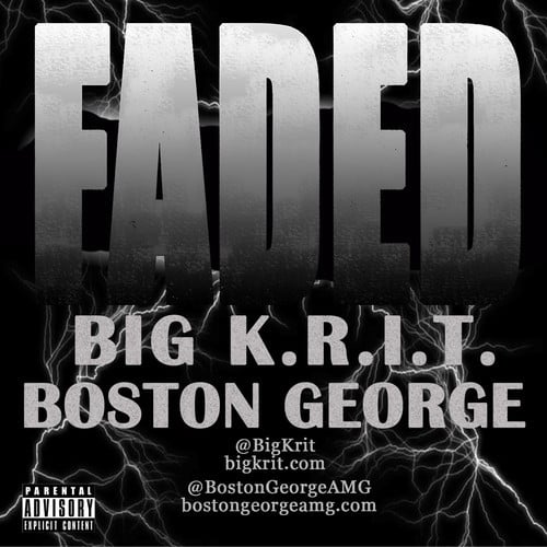 Boston George – Faded (Ft. Big K.R.I.T. & Slim Thug) (Video)