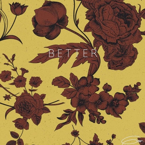 GEO – Better (Ft. Gabriela Francesca & Rex Mac)