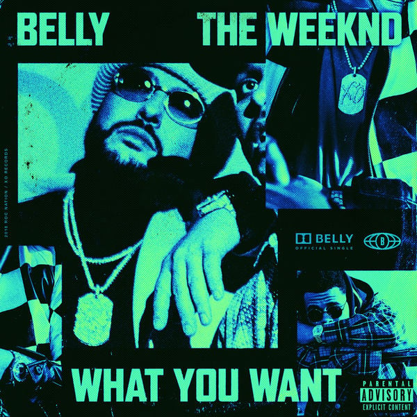 Belly – What You Want (Ft. The Weeknd)
