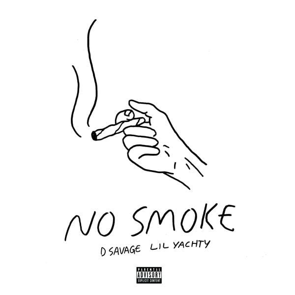 D Savage & Lil Yachty – No Smoke