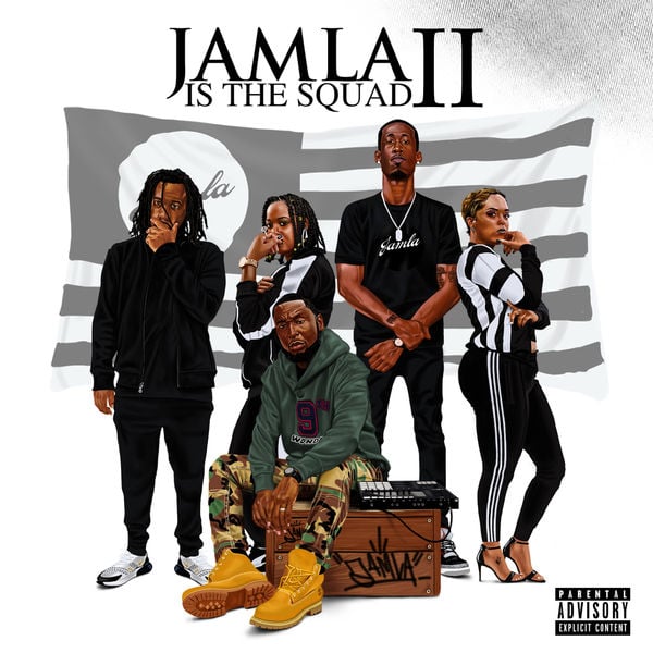 Jamla Records – Jamla Is The Squad 2 (Album Stream)