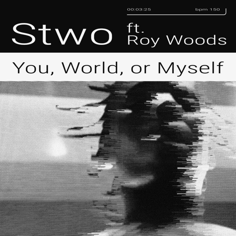Stwo – You, World, or Myself f. Roy Woods