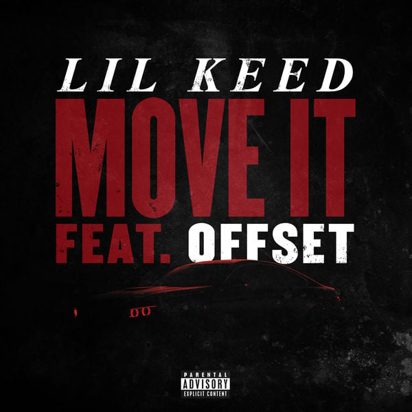 Lil Keed – Move It (Ft. Offset)