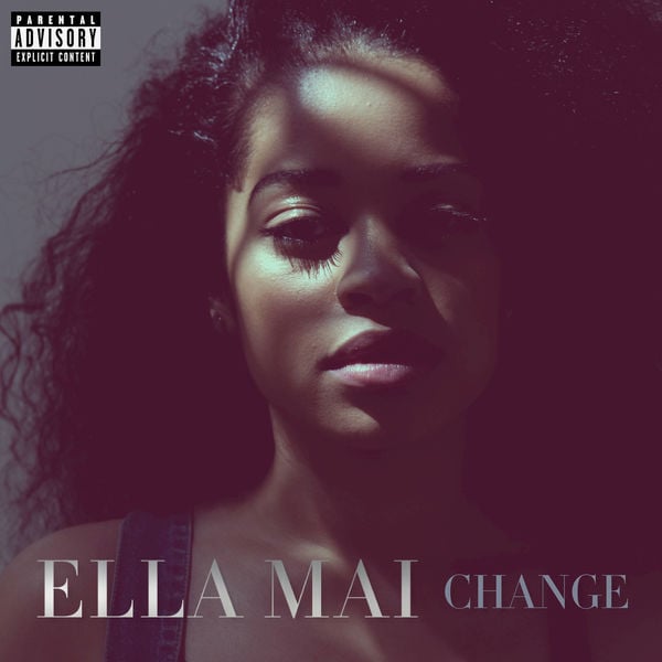 change ella mai change